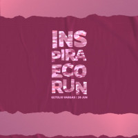 INSPIRA ECO RUN - GETÚLIO VARGAS